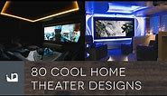 80 Cool Home Theater Designs - Private Movie Rooms And Cinemas