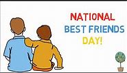 National Best Friends Day - The History Behind Friendship Day