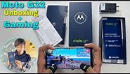 Motorola moto g32 unboxing and gaming test