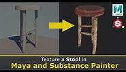 Texture a Stool using Maya 2022 and Substance 3D Painter