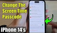 iPhone 14/14 Pro Max: How to Change The Screen Time Passcode