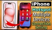 iPhone Hotspot Multiple Device Connections setting | iPhone Hotspot Multiple Device Connect kaise ?