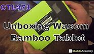 Unboxing Wacom Bamboo Splash Pen Drawing Tablet CTL471
