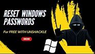Easy Windows Password Recovery with Unshackle: Full Tutorial