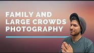 LARGE GROUP & FAMILY PORTRAIT Photo Shoot - Essential Tips for Getting Every Face in Focus 2021
