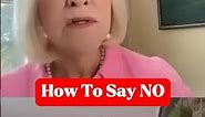 Learning How to Say NO