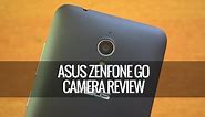 ASUS Zenfone Go Camera Review