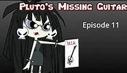 Milky Way and the Galaxy Girls (Pilot): Episode 11 - Pluto's Missing Guitar