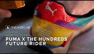 How To Clean Puma Sneakers | Puma x The Hundreds Future Rider