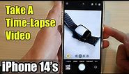 iPhone 14's/14 Pro Max: How to Take A Time-Lapse Video