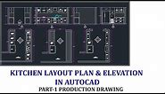 Kitchen Layout Plan & Elevation / Section in Autocad | Production Drawing of Kitchen | 2D Plan