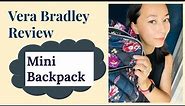 Vera Bradley Mini Backpack Review: In Performance Twill