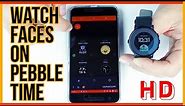 How to Change the Watchface on Pebble Time Round