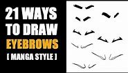 How to Draw Eyebrows in 21 Ways [Anime / Manga Style]
