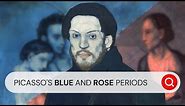 Pablo Picasso's Blue and Rose Period | Behind the Masterpiece