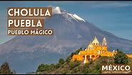 Cholula Puebla en 4k | Que Ver y Hacer en este Pueblo Mágico | Guía Completa