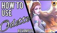 HOW TO USE ODETTE || Revamped Odette Guide || Mobile Legends✓