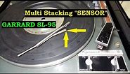 Multi Stacking Sensor of a GARRARD SL-95 Turntable