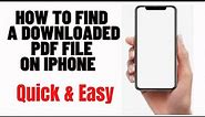 how to find a downloaded pdf file on iphone