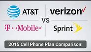 2015 Cell Phone Plan Comparison!