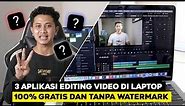 3 Software Edit Video di Laptop/pc 100% Gratis & Tanpa Watermark