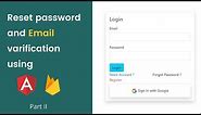 Forgot password and email verification in angular | Firebase database | Part |||