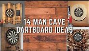 14 Man Cave Dartboard Ideas