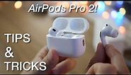 How to use AirPods Pro 2 + Tips/Tricks!