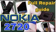 Nokia 2720 Full Repair Guide