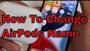 How to Change AirPods Name