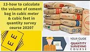 14 How to calculate the volume of cement bag in cubic meter & cubic feet in quantity survey course?