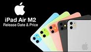 iPad Air M2 Release Date and Price - COULD LAUNCH DATE THIS TUESDAY!!