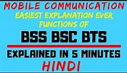 BSS Base Station SubSystem It's Components BSC and BTS and there Functionality Explained in Hindi