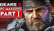 GEARS 5 Gameplay Walkthrough Part 1 [1080p HD 60FPS PC] No Commentary - GEARS OF WAR 5