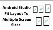 Android fit layout to multiple screen sizes