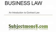 Business Law - Contract Law - A Lesson/Lecture on Contract Law