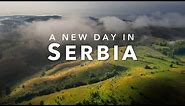A new Day in SERBIA Србија | Natural Wonder in Europe