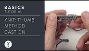 Knit: Thumb Method Cast On