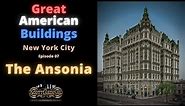 Discover The Ansonia: New York City's Architectural Gem #History #architecture
