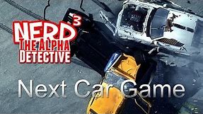 Nerd³ The Alpha Detective - Next Car Game