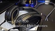 Audio: Koss ESP 950 Electrostatic Headphone Review