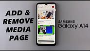 How To Add / Remove The Media Page On Home Screen Of Samsung Galaxy A14