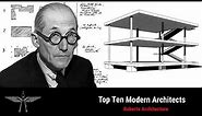 Top Ten Modern Architects