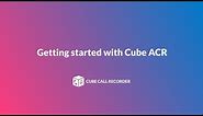 Getting Started with Cube ACR