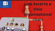 How to link Excel to a Visio organisation chart