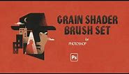 Grain Shader Brushes for Procreate, Photoshop & Affinity