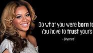 75 Beyonce Quotes That Prove She's The True Queen Bee