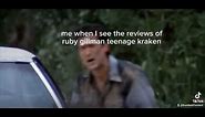 ruby gillman teenage kraken/evil dead meme
