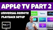 How To Program A Universal Remote To Control An Apple TV Part 2