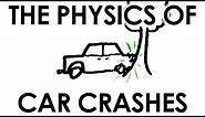 The Physics of Car Crashes